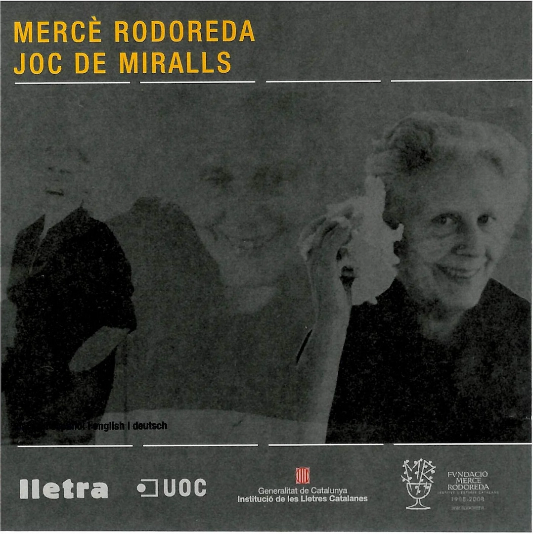 "MercÃ¨ Rodoreda, joc de miralls"