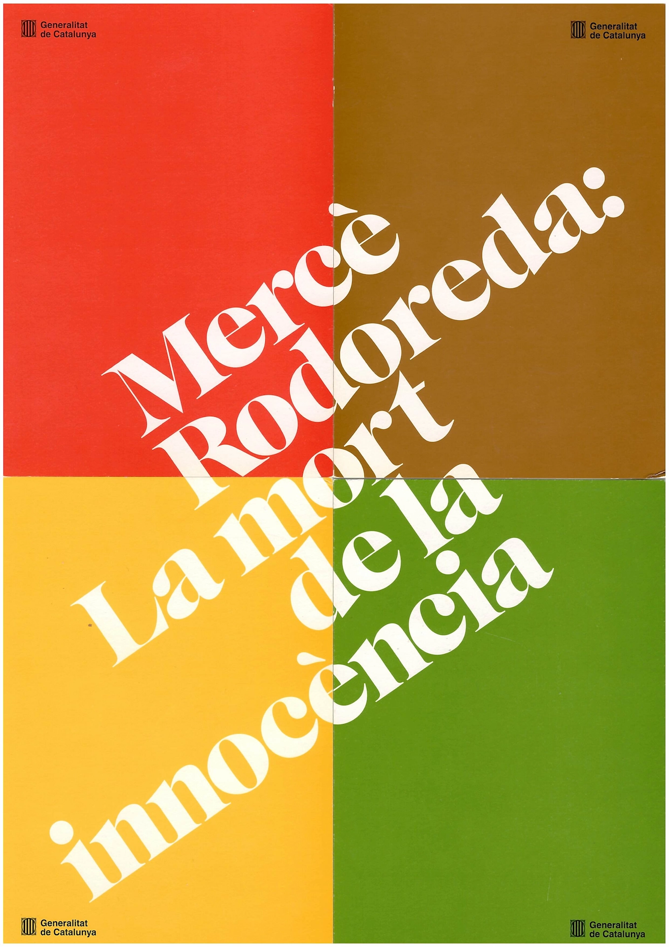 "MercÃ¨ Rodoreda. La mort de la innocÃ¨ncia"