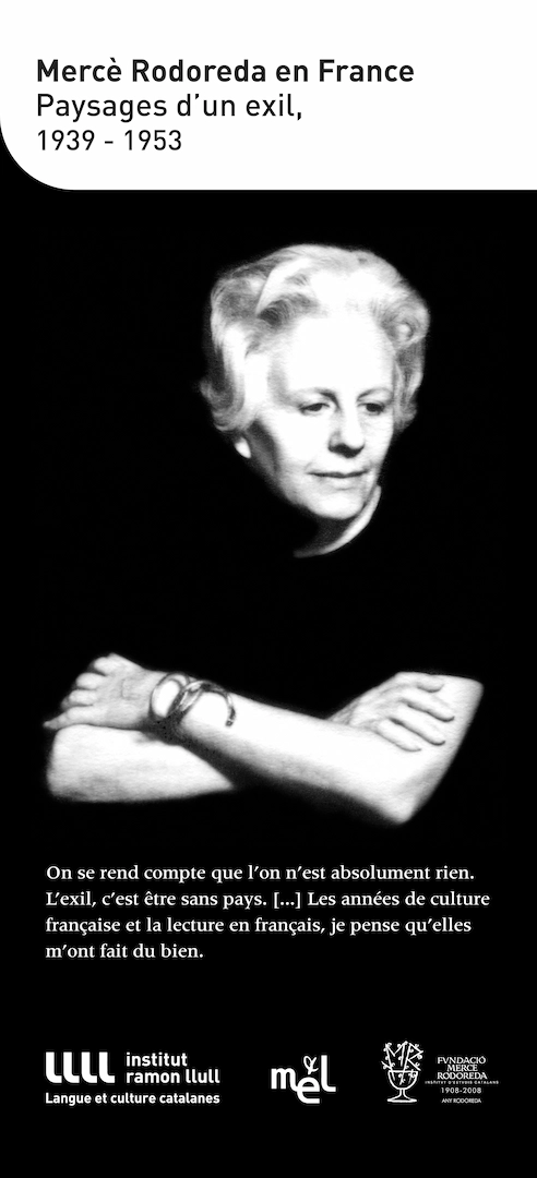 "MercÃ¨ Rodoreda a FranÃ§a. Paisatges dâ€™un exili, 1939-1953"