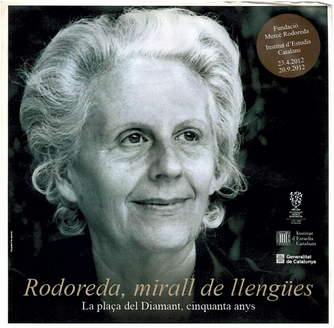 "Rodoreda, mirall de llengÃ¼es. La plaÃ§a del Diamant, cinquanta anys" (version in Catalan)