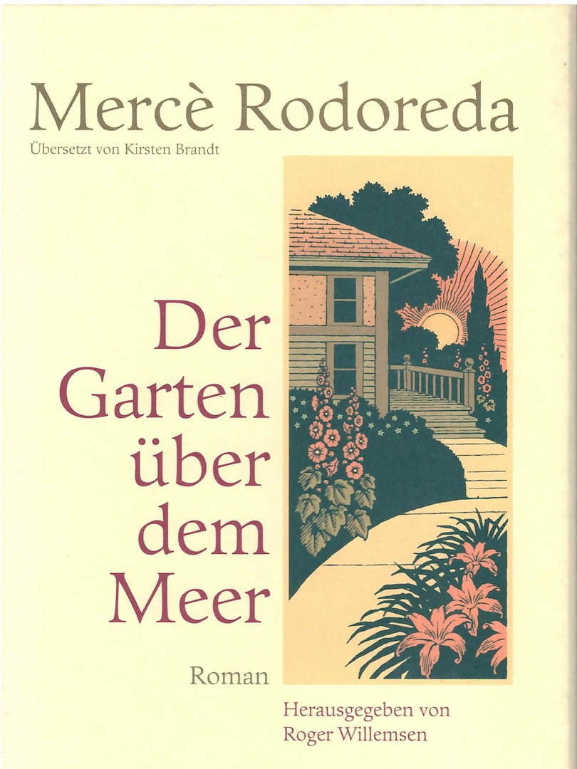 Der Garten Ã¼ber dem Meer (JardÃ­ vora al mar)